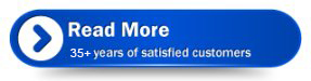 Read more, 30+ years of satisfied customers